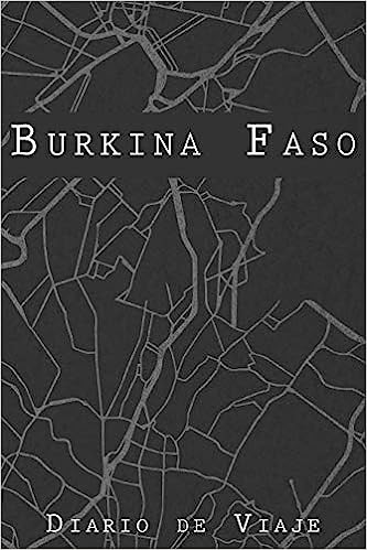 Diario De Viaje Burkina Faso
