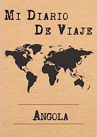 Mi Diario De Viaje Angola