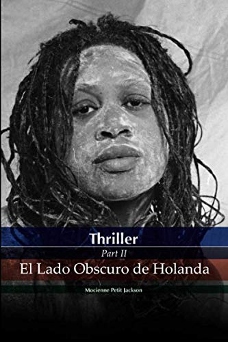 Libro: Thriller: El Lado Oscuro de Holanda por Mocienne Petit Jackson