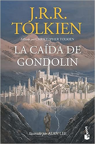 Libro: La Caída de Gondolin por J. R. R. Tolkien