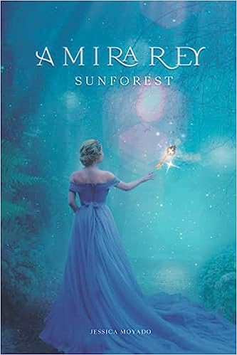 Libro: Sunforest 1. Amira Rey por Jessica Moyado