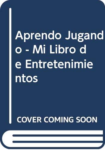 Libro: Aprendo Jugando - Mi Libro de Entretenimientos por Booked