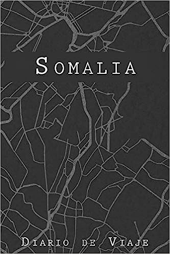 Diario De Viaje Somalia