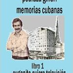 Pedraza Ginori Memorias Cuba