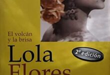 Libro: Lola Flores El volcán y la brisa por Juan Ignacio García Garzón