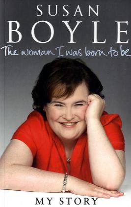 Libro: Woman I Was Born to Be por Susan Boyle