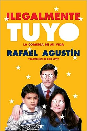 Ilegalmente tuyo La Comedia De Mi Vida