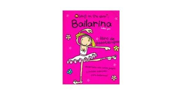 Libro: Bailarina, Libro de pasatiempos por Equipo Editorial