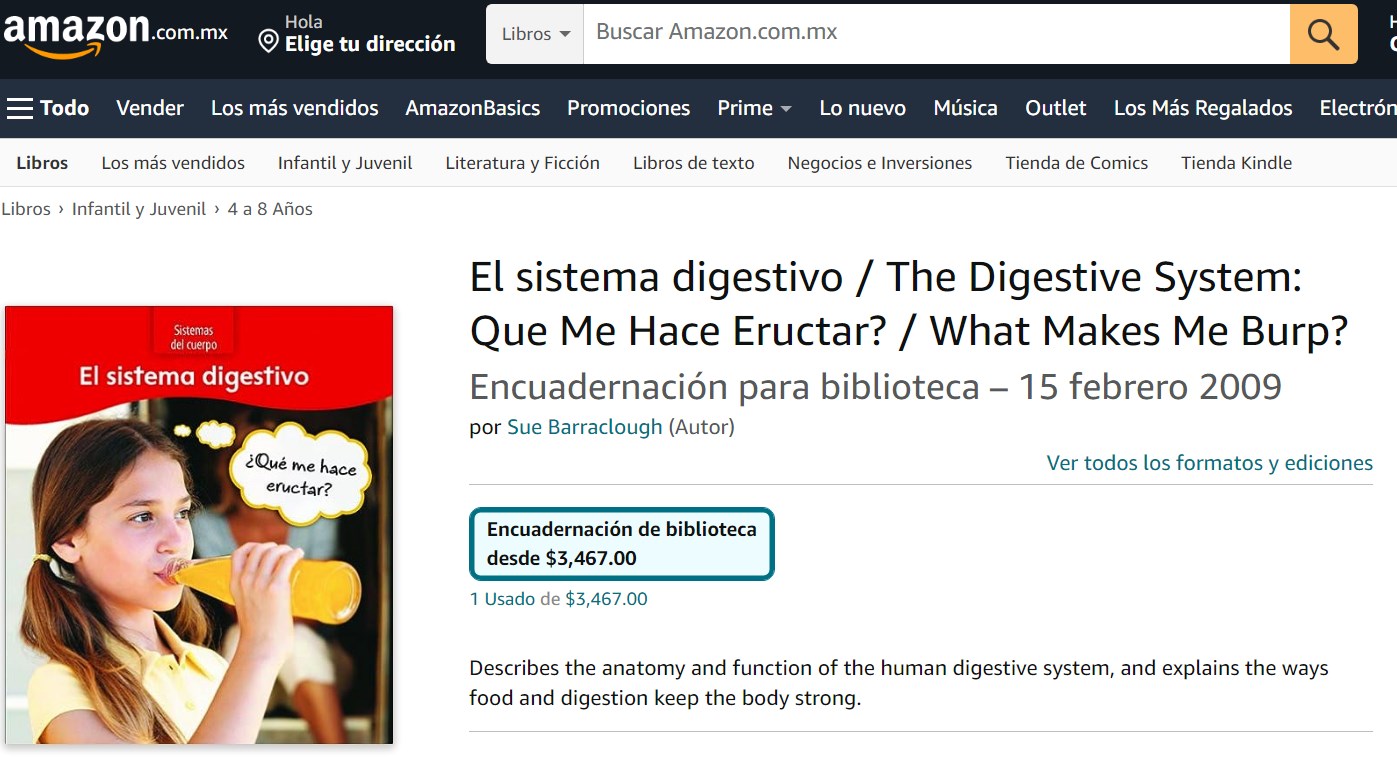 Libro: El sistema digestivo ¿Qué me hace eructar?: Sistema del cuerpo por Sue Barraclough