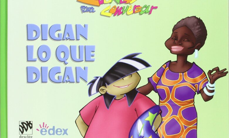 Libro: Digan Lo Que Digan. Cuentos para Conversar por Gladys Herrera Patino