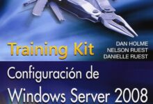 Libro: Configuración de Windows Server 2008 MCTS Examen 70-640 por Dan Holme