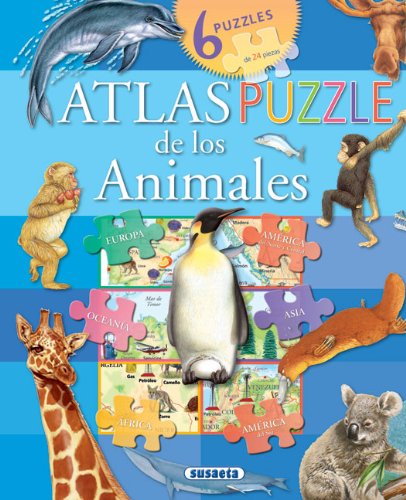 Libro: Atlas puzzle de los animales. 6 Puzzles De 24 Piezas por Inc. Susaeta Publishing