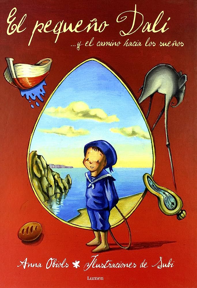 Libro: El pequeño Dalí y el camino hacia los sueños por Anna Obiols