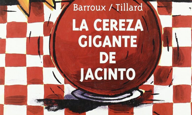 Libro: La cereza gigante de Jacinto por Sy Barroux