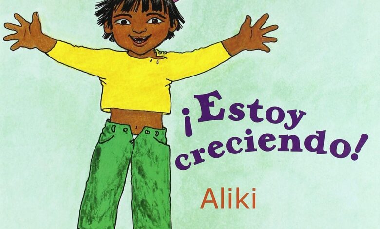 Libro: Estoy creciendo por Aliki