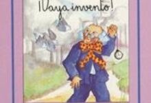 Libro: ¡Vaya invento! por Ricardo Alcantara