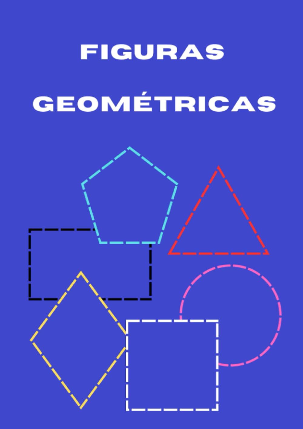 Libro: Figuras Geométricas por Felipe Rodríguez de Lucas