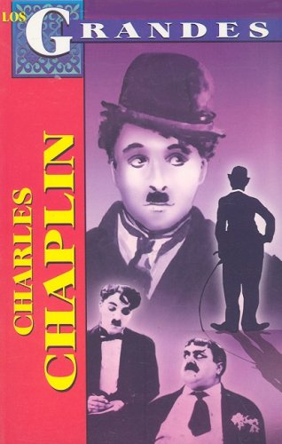 Libro: Charles Chaplin por Roberto Mares