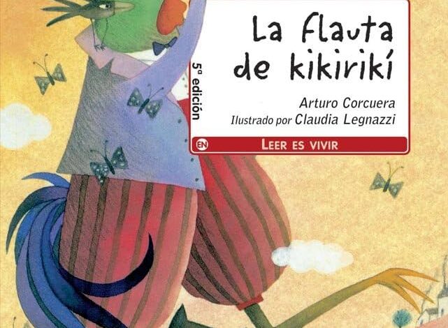 Libro: La Flauta Kikirikí por Arturo Corcuera