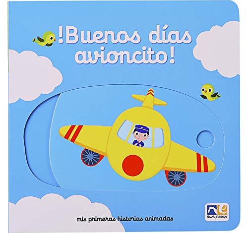 Libro: Buenos Dí­as Avioncito, Mis Primeras Historias Animadas por Varios Autores