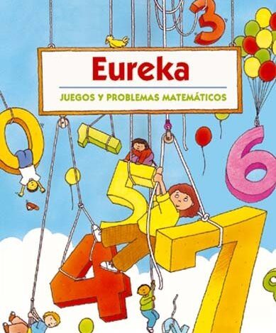 Libro: Eureka - Juegos y Problemas Matemáticos por Laurie Steding