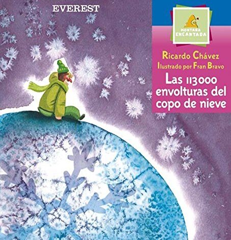 Libro: Las 113000 Envolturas Del Copo De Nieve por Ricardo Chávez Castañeda