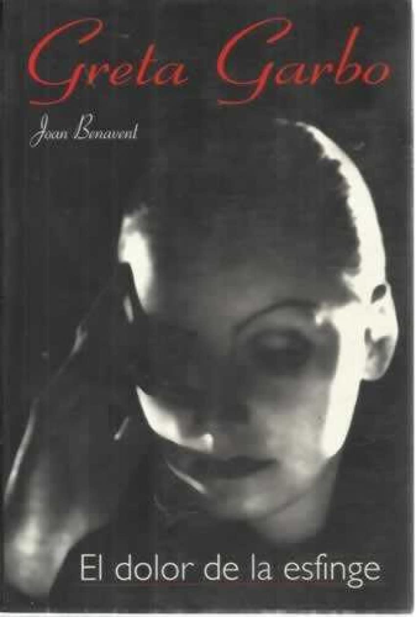 Libro: Greta Garbo por Joan Benavent Freijomil 