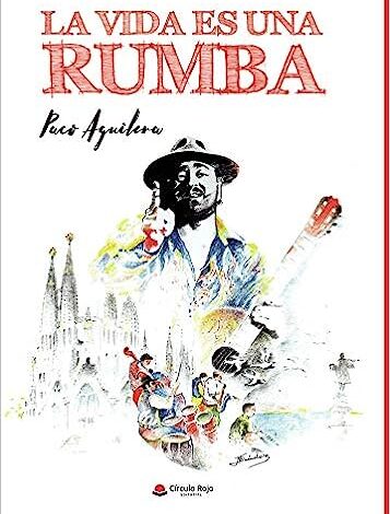 La vida es una Rumba