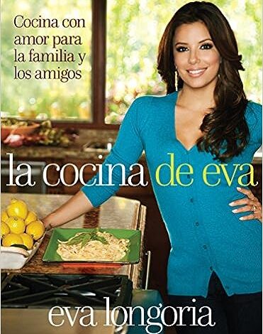 La cocina de Eva Cocina con amor para la familia y los amigos