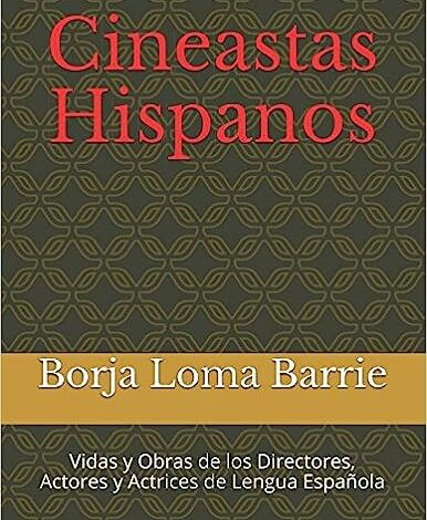 cineastas hispanos