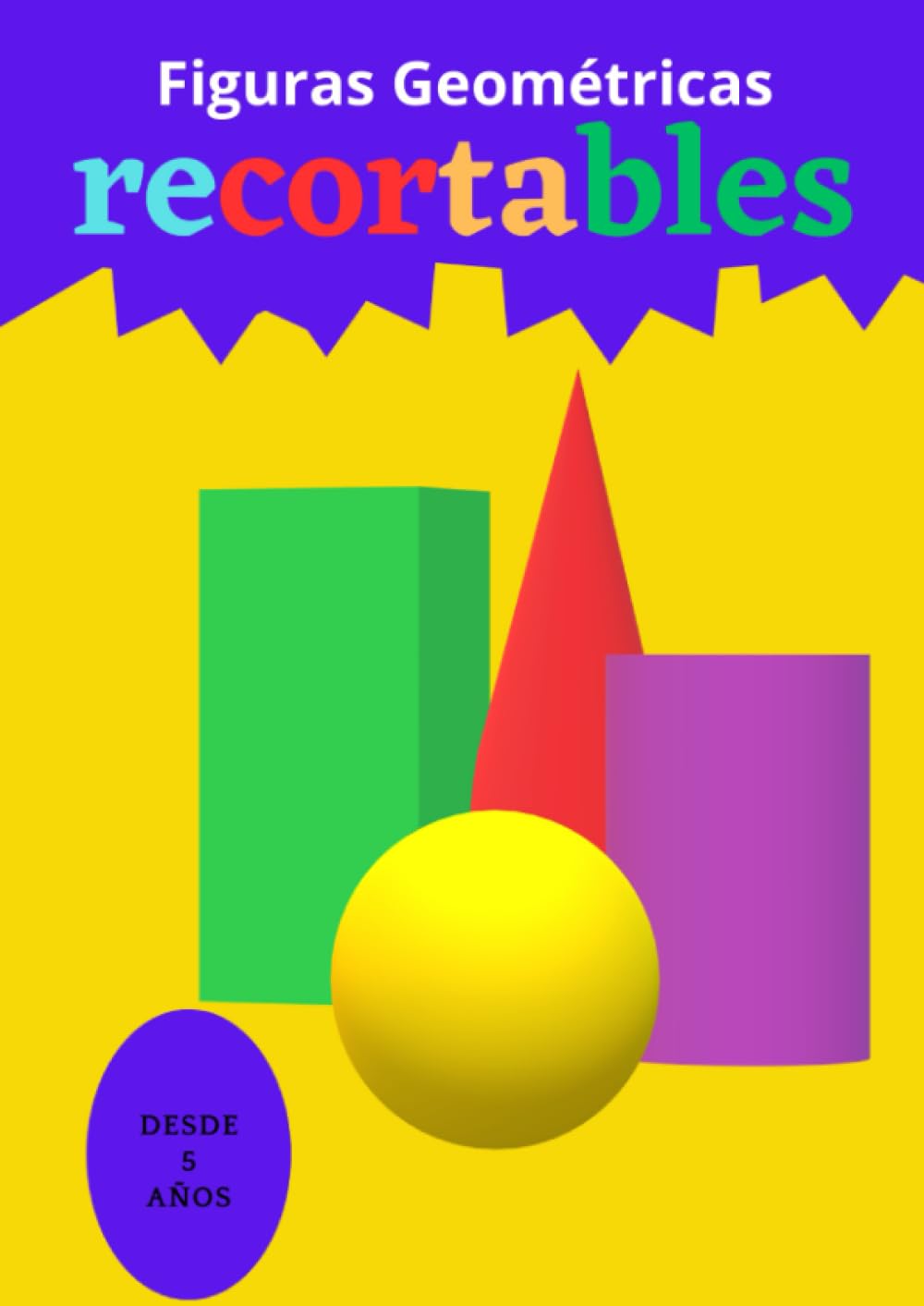 Libro: Figuras geométricas recortables, con actividades para colorear, recortar y pegar por Felipe Rodríguez de Lucas