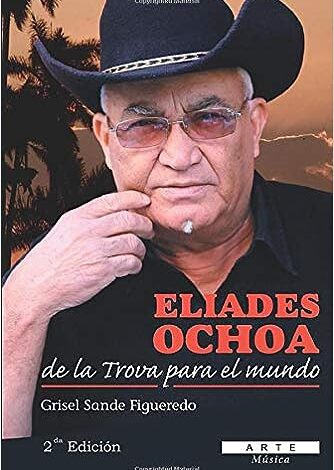 Eliades Ochoa, de La Trova Para El Mundo