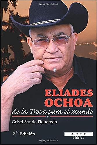 Eliades Ochoa, de La Trova Para El Mundo