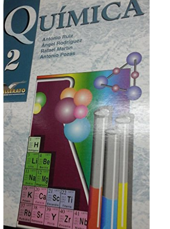 Libro: Química 2 - Bachillerato por Ángel Rodríguez