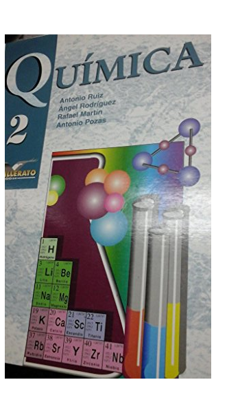 Libro: Química 2 - Bachillerato por Ángel Rodríguez