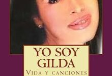 Yo soy Gilda Vida y canciones de Gilda