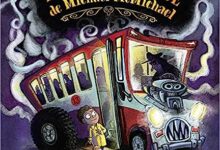 Libro: El terrorífico viaje de Michael Mcmichael por Bonny Becker