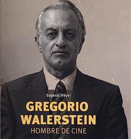Gregorio Walerstein Hombre De Cine