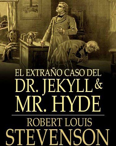 Libro: El Extraño Caso del Dr Jekyll and MR Hyde por Robert Louis Stevenson