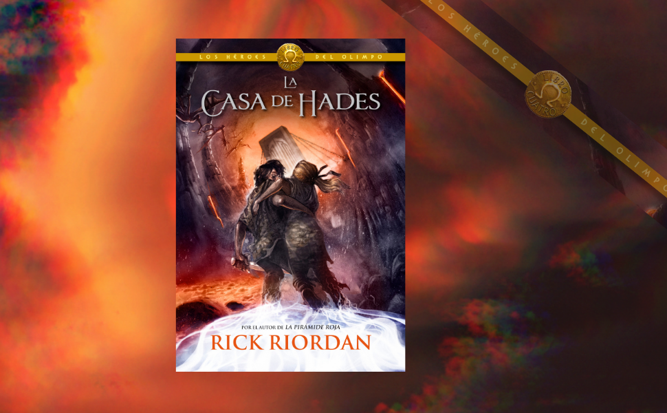 Libro: La Casa de Hades - Los Héroes del Olimpo por Rick Riordan