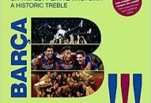 Barça, un triplete para la historia: una visión desde dentro a una temporada histórica
