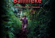 En Tierra Bamileké: Diario de un viaje a Camerún