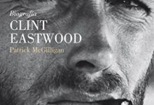 Libro: Clint Eastwood: Biografía por Patrick McGilligan