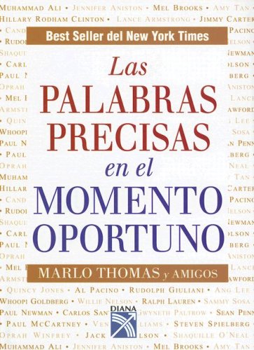 Libro Las Palabras Precisas en el Momento Oportuno por Marlo Thoma