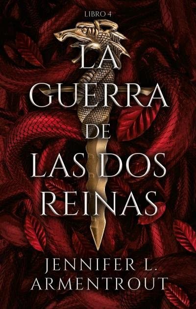 Libro: La Guerra de las Dos Reinas - Libro 4: De Sangre y Cenizas por Jennifer L Armentrout