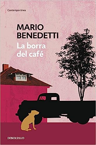 Libro: La borra del café por Mario Benedetti