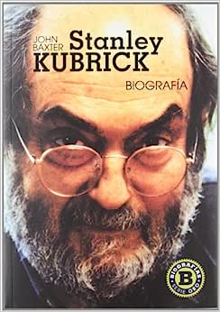 Stanley Kubrick: Biografia (Serie Oro)
