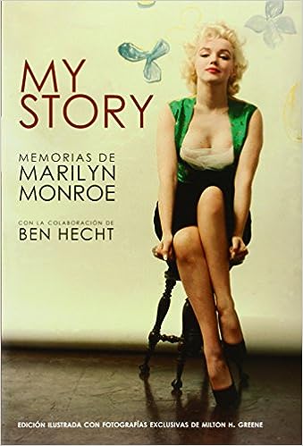 My Story: Memorias de Marilyn Monroe