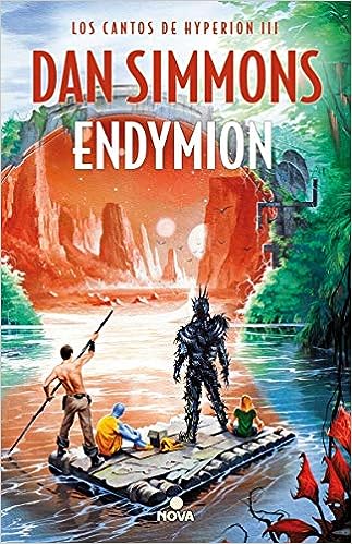 Libro: Endymion: Los Cantos de Hyperion IIi por Dan Simmons