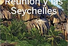 Guía de viaje: Lonely Planet Mauricio, Reunion Y Seychelles de Lonely Planet Publications